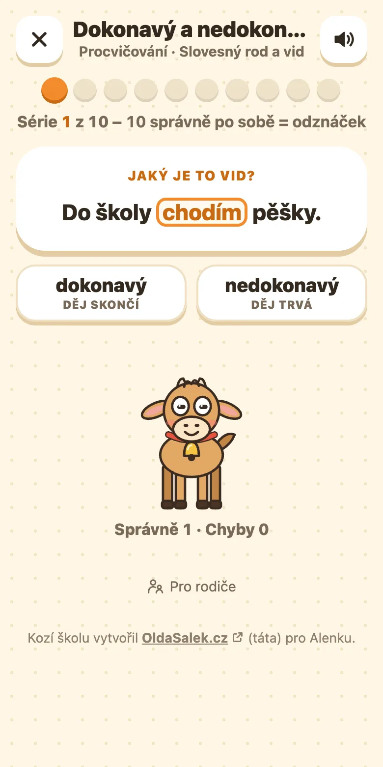 Slovesný vid: věta s vyznačeným slovesem a dvě tlačítka, dokonavý a nedokonavý